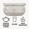 REGENT TEAPOT BURNER STAND BOROSILICATE GLASS LARGE,